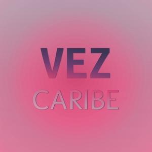 Vez Caribe