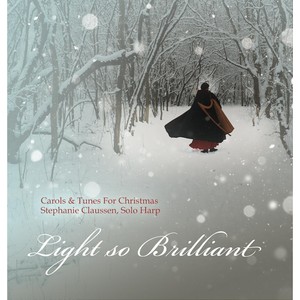 Light so Brilliant: Carols and Tunes for Christmas