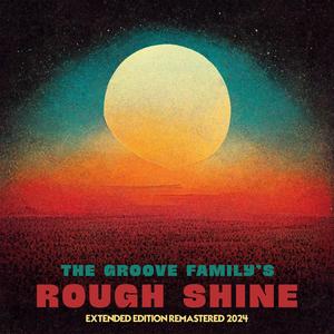 Rough Shine (Extended Edition) [Explicit]