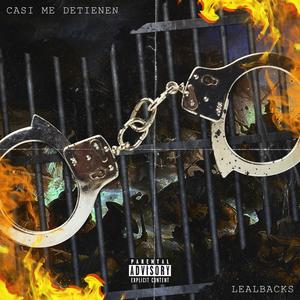 CASI ME DETIENEN (Explicit)