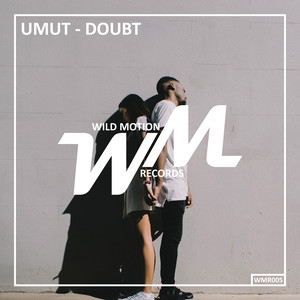 Umut - Doubt