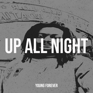 Up All Night (Explicit)