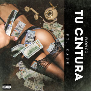 Tu Cintura (Explicit)