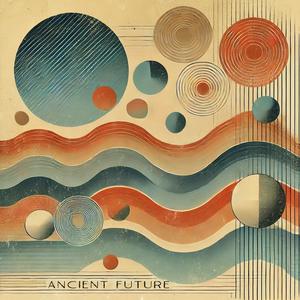 Ancient Future