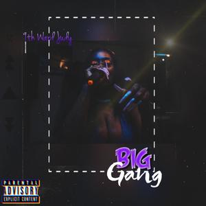 BIG GANG (JUmix|Explicit)
