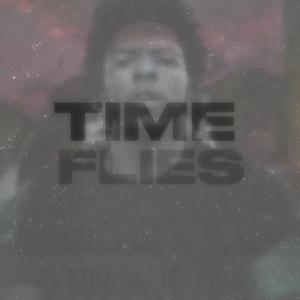 Time Flies (Explicit)