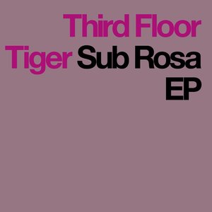 Sub Rosa EP