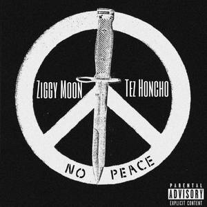 No Peace (Explicit)