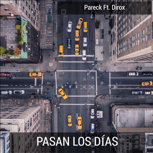 Pasan Los días