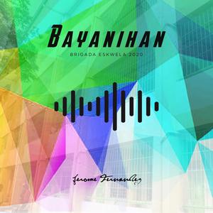 Bayanihan (feat. Cailyn Torillos, Micah Hista, Francine Rivera & Russel Angeles)