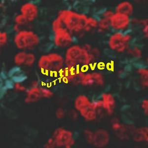 Untitloved (Explicit)