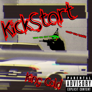 KickStart (Explicit)