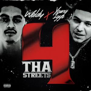 4 Tha Streets (feat. Young Iggz) (Explicit)