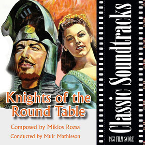 Knights of the Round Table (1953 Film Score)