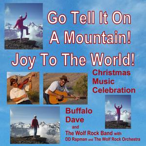 Go Tell It on a Mountain[with The Wolf Rock Band & The Wolf Rock Orchestra]