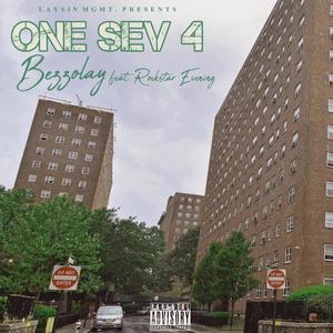 One Sev 4 (feat. Bezzolay & Rockstar Evening) [Explicit]