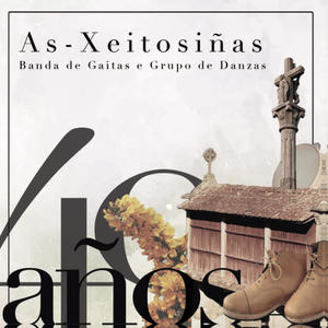 As Xeitosiñas: Banda de Gaitas e Grupo de Danza