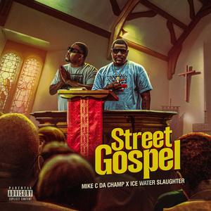 Street Gospel (Explicit)