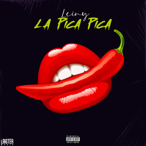 La Pica Pica (Explicit)