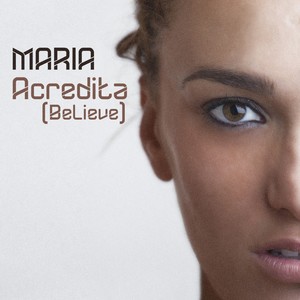 Acredita (Believe) (Andrea T Mendoza vs. Baba Radio Mix)