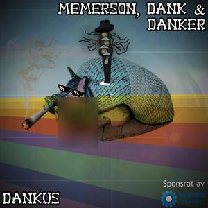 Dankus (Explicit)