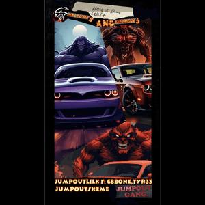 Hellcats & Demons (feat. JumpoutSkeme, 68 Bone & Tyr33) (Explicit)