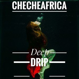 ChecheAfrica-Deep drip