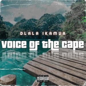 Dlala ikamva Badlalele ikamva (feat. Slender Somdantso) [Voice of The Cape]