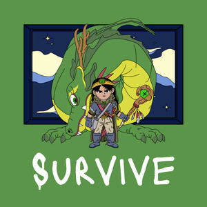 Survive