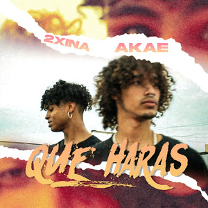 Que Harás (Explicit)