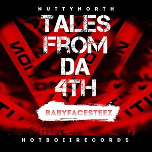 Tales From Da 4th (Explicit)