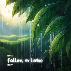 fallen, in limbo (feat. Kribyy)