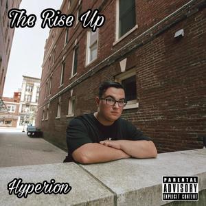 The Rise Up (Explicit)