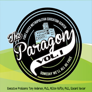 The Paragon, Vol. 1: Someday We'll All Be Free