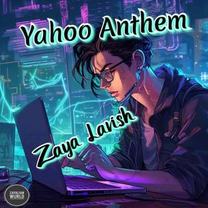 Yahoo Anthem (Explicit)