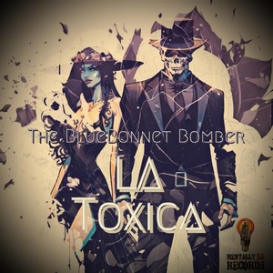 La Toxica (Explicit)