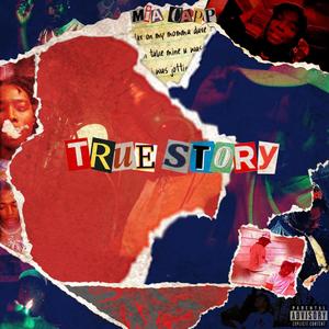 True Story (Explicit)
