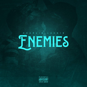 Enemies (Explicit)