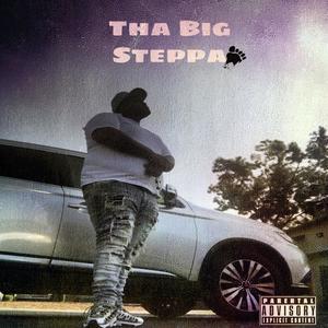 T.B.S (Tha Big Steppa) [Explicit]