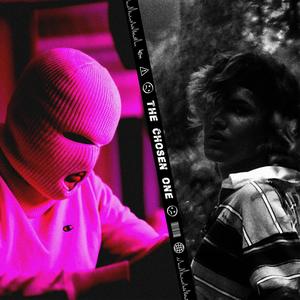 The Chosen One(feat. Garfy) (Explicit)