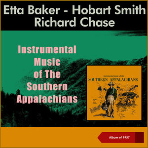 Instrumental Music Of The Southern Appalachians (Album of 1957)