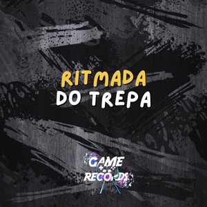 Ritmada do Trepa (Explicit)