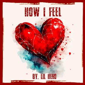 How I Feel (Explicit)