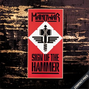 Sign Of The Hammer (Manowar Cover)