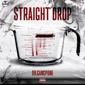 STRAIGHT DROP VOL.1 (Explicit)