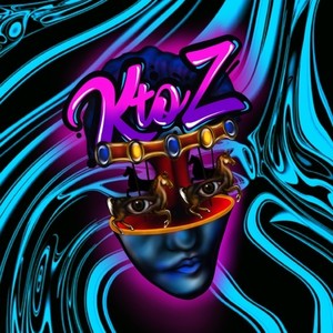 KtoZ (DELUXE) [Explicit]