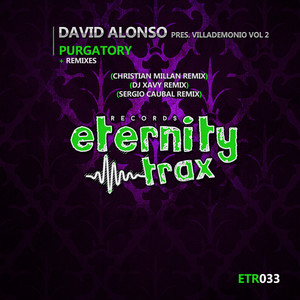 Pres. Villademonio Vol 2 - Purgatory (Christian Millan Remix)