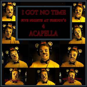 I Got No Time (Inspired by 