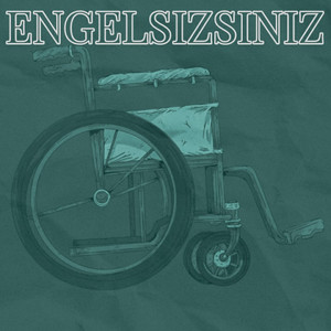 Engel Sizsiniz