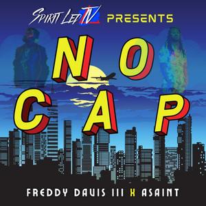 No Cap(feat. ASAINT)